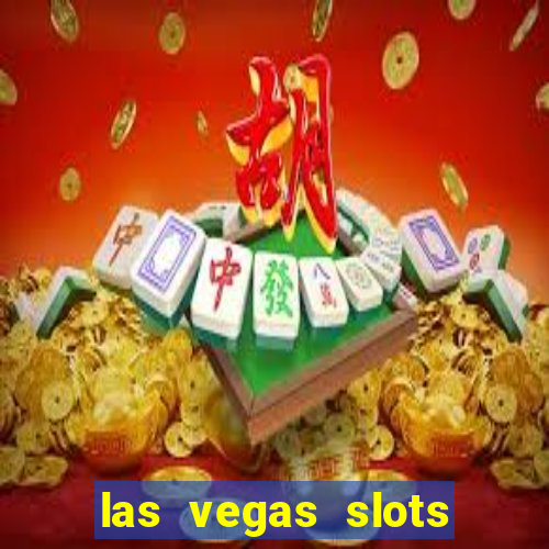 las vegas slots games free online