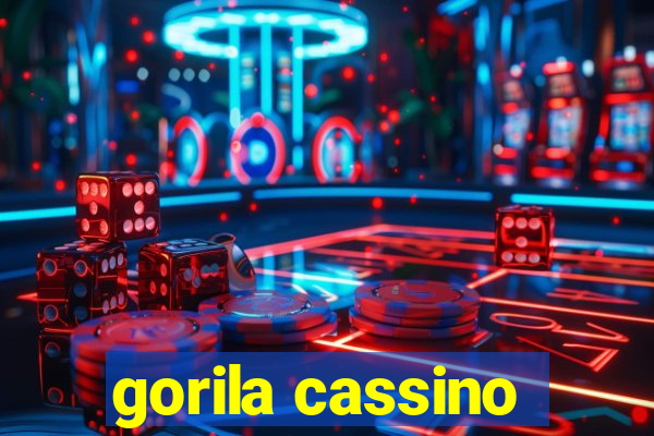 gorila cassino