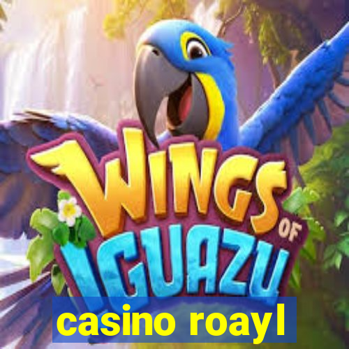 casino roayl