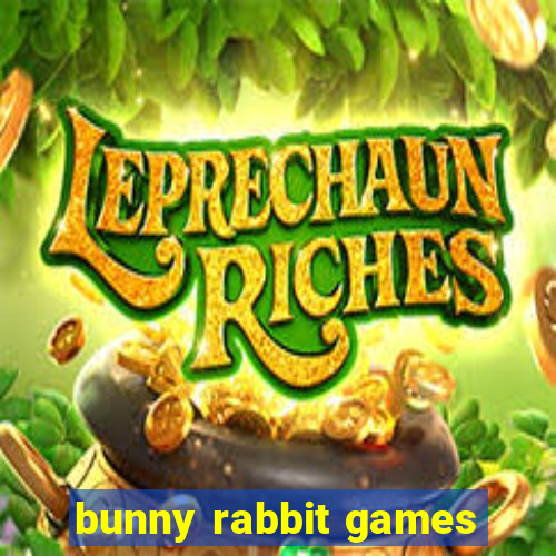 bunny rabbit games