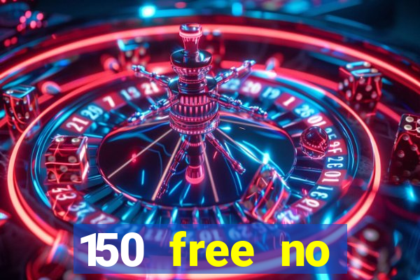 150 free no deposit casino playamo