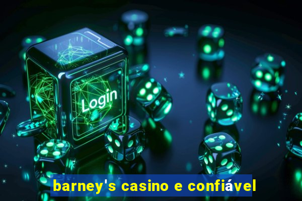 barney's casino e confiável