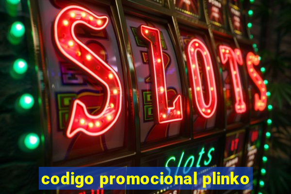 codigo promocional plinko