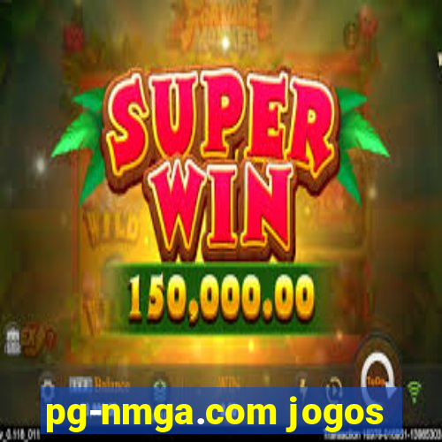 pg-nmga.com jogos