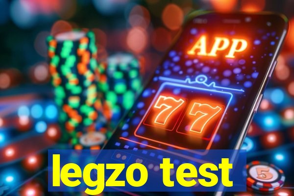 legzo test