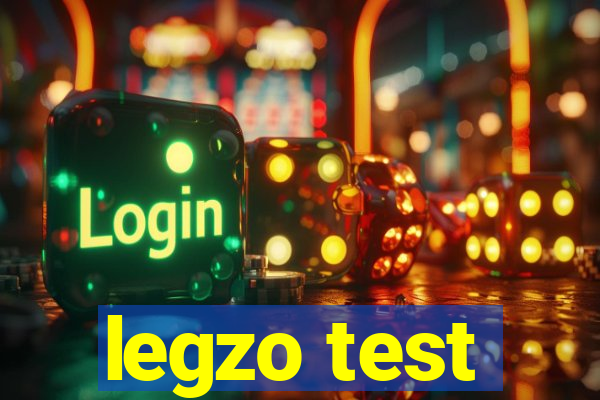 legzo test