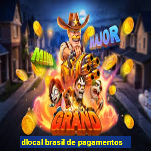 dlocal brasil de pagamentos