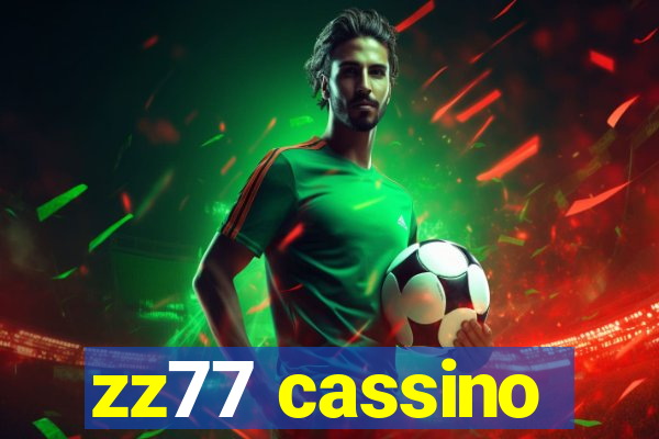 zz77 cassino