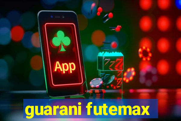 guarani futemax