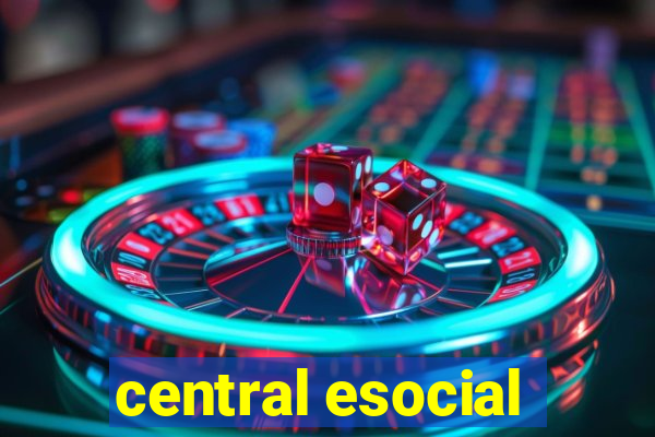 central esocial