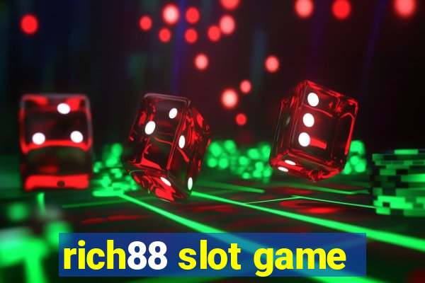 rich88 slot game