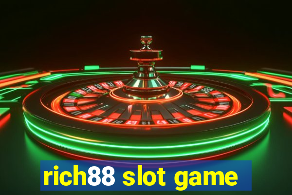 rich88 slot game