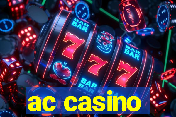 ac casino