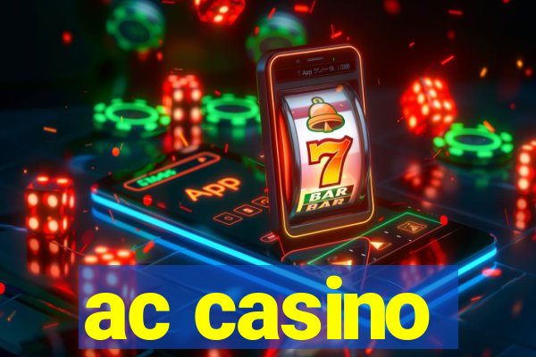 ac casino