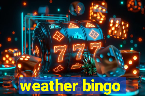 weather bingo