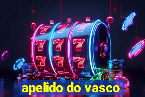 apelido do vasco