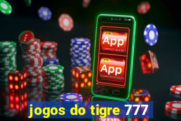 jogos do tigre 777