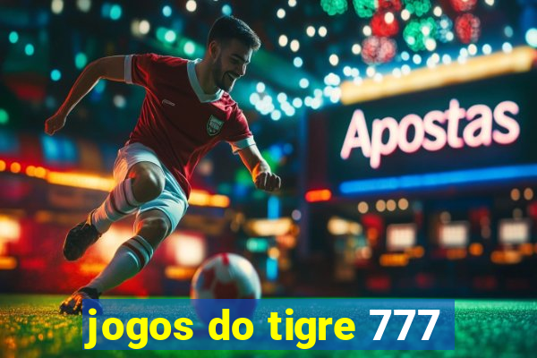 jogos do tigre 777