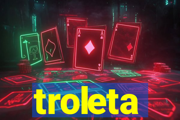 troleta