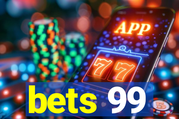 bets 99