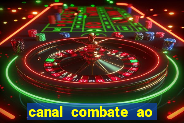 canal combate ao vivo online multicanais