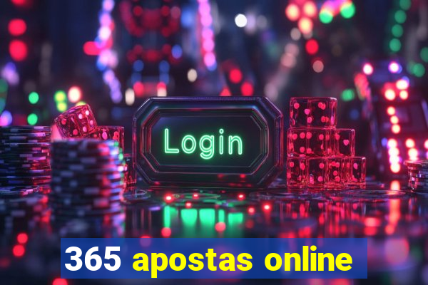 365 apostas online