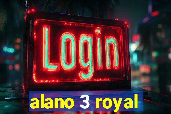 alano 3 royal