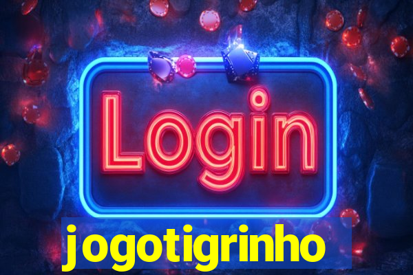 jogotigrinho