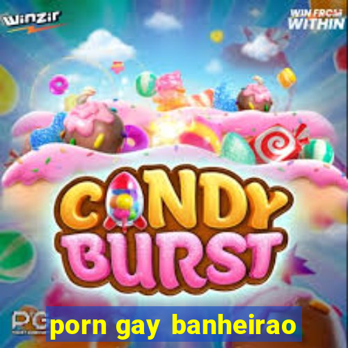 porn gay banheirao