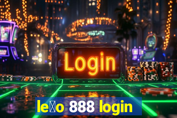 le茫o 888 login