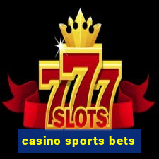 casino sports bets