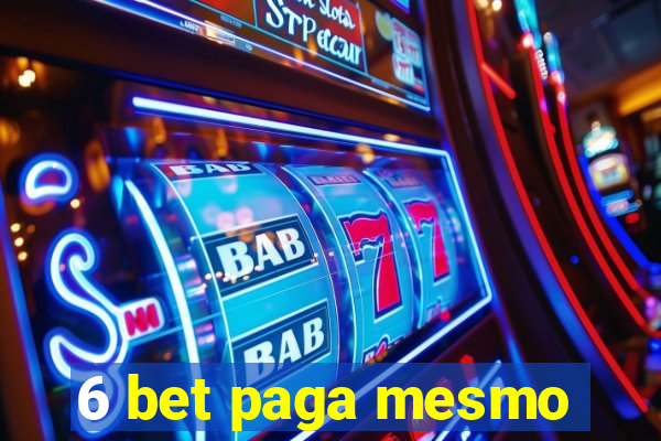 6 bet paga mesmo