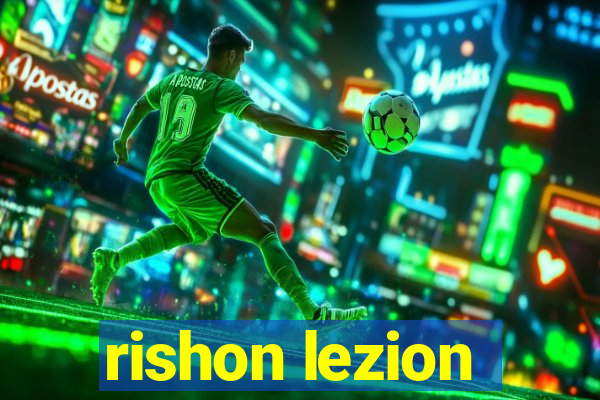 rishon lezion