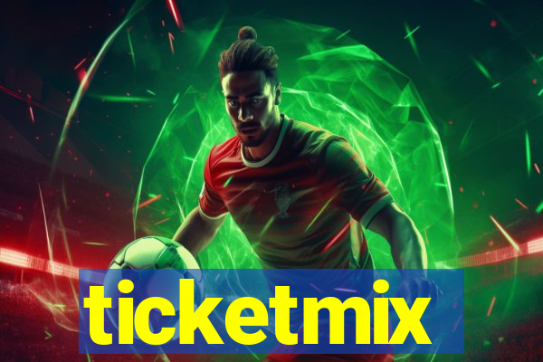 ticketmix