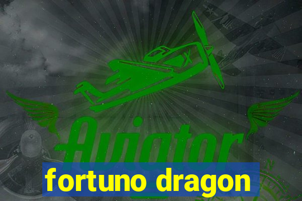 fortuno dragon