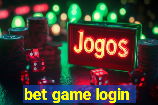 bet game login