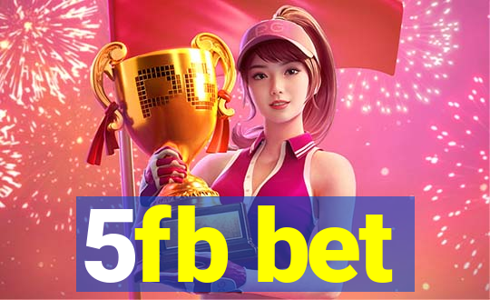 5fb bet