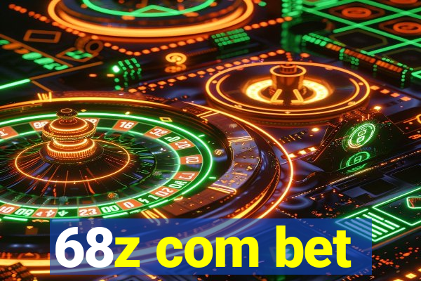 68z com bet