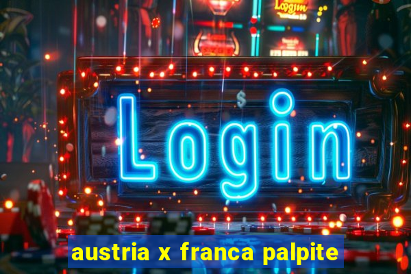 austria x franca palpite