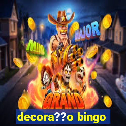 decora??o bingo