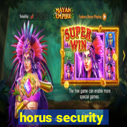 horus security