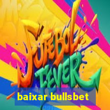 baixar bullsbet