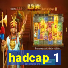 hadcap 1