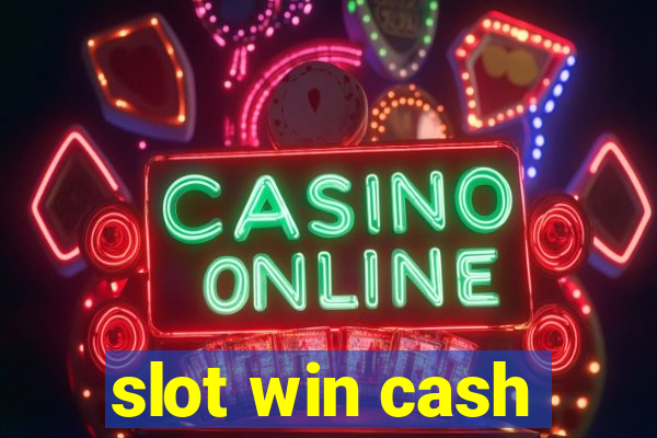 slot win cash