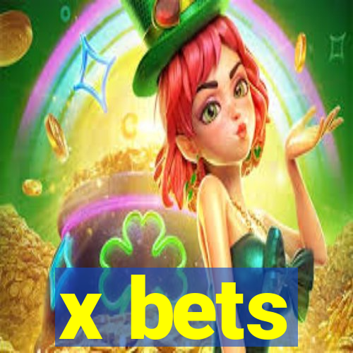 x bets