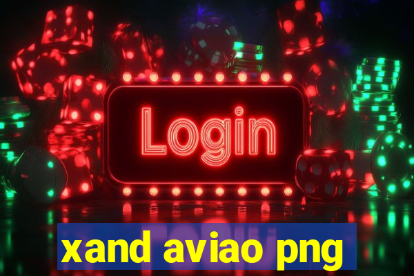 xand aviao png