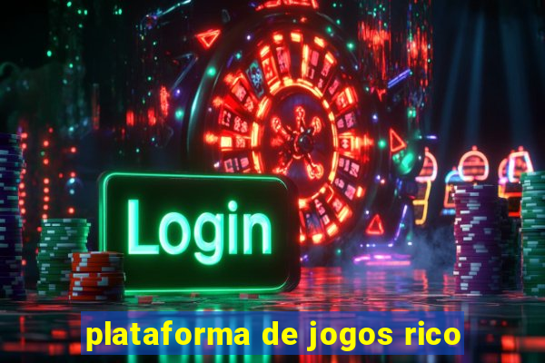 plataforma de jogos rico