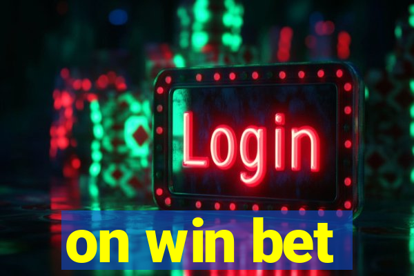 on win bet