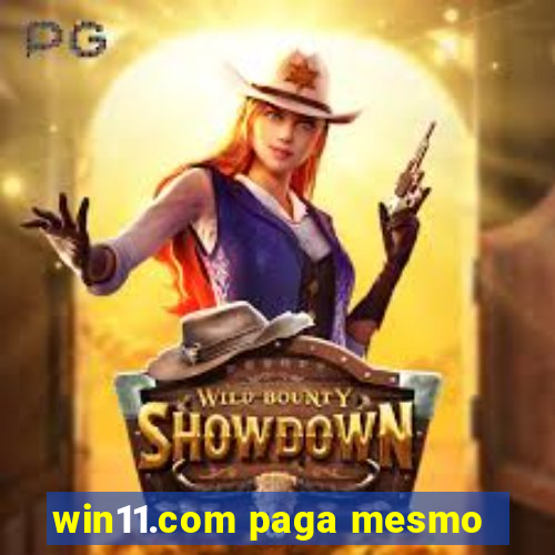 win11.com paga mesmo