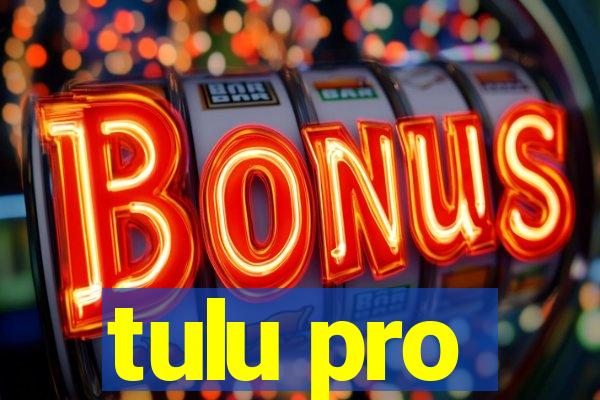 tulu pro